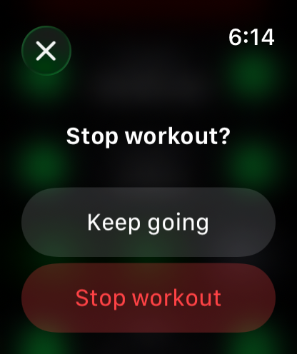 The "Stop workout?" sheet with Keep going and Stop workout